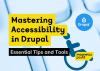 Mastering Accessibility in Drupal