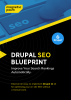 Drupal SEO Blueprint